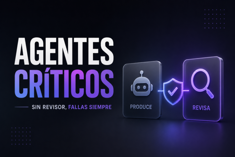 agentes ia criticos