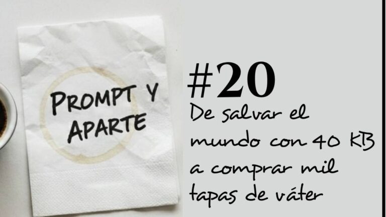 De salvar el mundo con 40 KB a comprar mil tapas de váter