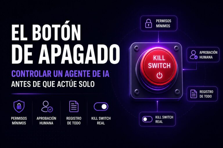 El botón de apagado: qué pasa cuando un agente de IA se descontrola