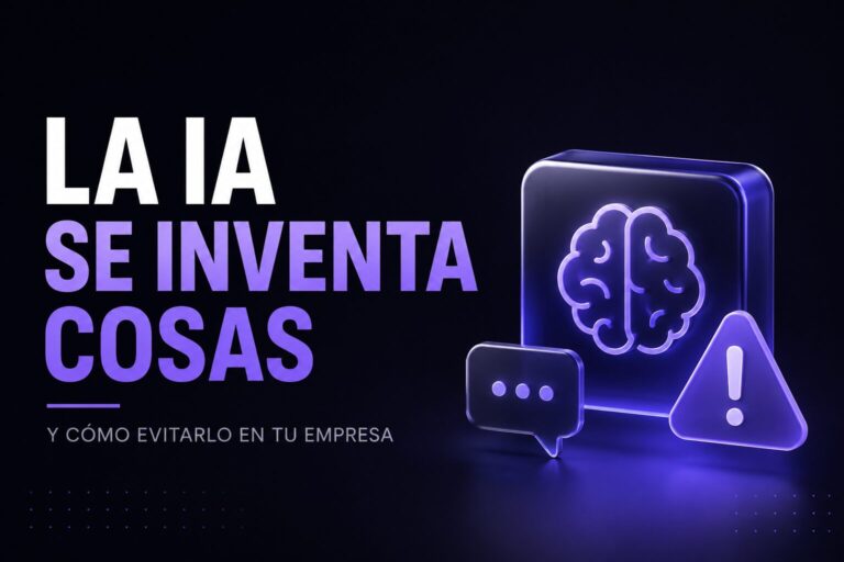 Por qué la IA se inventa cosas (y cómo evitar que te meta en un lío)